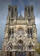 Katedra Notre Dame w Reims - Christof Jean Derda-Guizot
