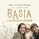 Basia z kazachskich stepów - Ewa Skarżyńska