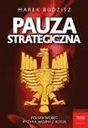 Pauza strategiczna - Marek Budzisz