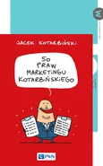 MARKA 5.0 + 50 praw marketingu Kotarbińskiego PAKIET