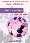 The Caro Kann Move by Move - Cyrus Lakdawala