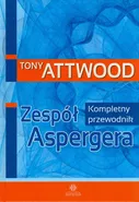 Zespół Aspergera - Tony Attwood