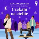 Czekam na ciebie - Ilona Gołębiewska