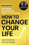 How to Change Your Life - Damian Hughes
