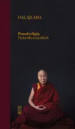 Ponad religią Etyka dla wszystkich - Dalajlama