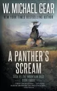 A Panther's Scream - W. Michael Gear