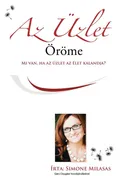 Az Üzlet Öröme - Joy of Business Hungarian - Simone Milasas