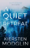 A Quiet Retreat - Kiersten Modglin