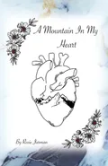 A Mountain In My Heart - Rosie Jarman