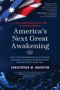 America's Next Great Awakening - Christopher  W. Naughton