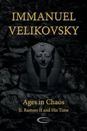 Ages in Chaos II - Immanuel Velikovsky