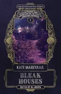 Bleak Houses - Kate Maruyama