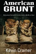 American Grunt - Kevin Cramer