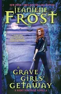 A Grave Girls' Getaway - Jeaniene Frost