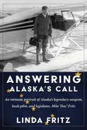 Answering Alaska's Call - Linda Fritz