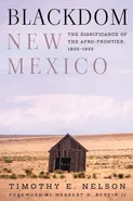 Blackdom, New Mexico - Timothy E Nelson