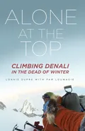 Alone at the Top - Lonnie Dupre