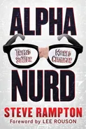 Alpha Nurd - Steve Rampton