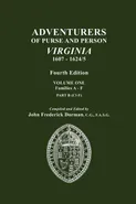Adventurers of Purse and Person, Virginia, 1607-1624/5. Fourth Edition. Volume One, Families A-F, Part B - John Frederick Dorman