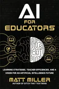 AI for Educators - Matt Miller