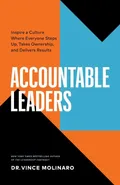Accountable Leaders - Vince Molinaro