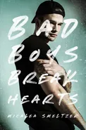 Bad Boys Break Hearts - Micalea Smeltzer