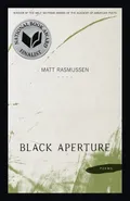Black Aperture - Matt Rasmussen