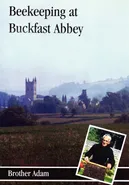 Beekeeping at Buckfast Abbey - Adam Brother