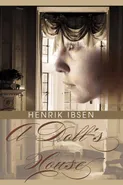 A Doll's House - Henrik Johan Ibsen