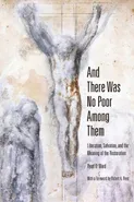 And There Was No Poor Among Them - Ryan D. Ward