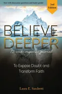 Believe Deeper - Laura E. Sandretti