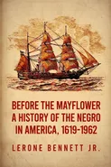 Before the Mayflower - Lerone Bennett