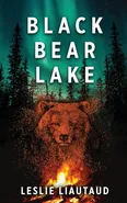 Black Bear Lake - Leslie Liautaud