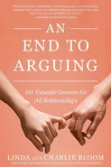 An End to Arguing - Linda and Charlie Bloom
