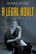 A Legal Adult - Donna Stone
