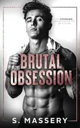 Brutal Obsession - S. Massery
