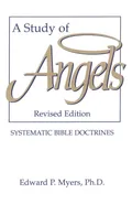 A Study of Angels - Edward P. Myers