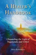 A Healer's Handbook - Mary Kretzmann