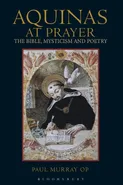 Aquinas at Prayer - OP Paul Murray