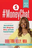 #MoneyChat - Dorethia Kelly