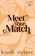 Meet Your Match - Steiner Kandi