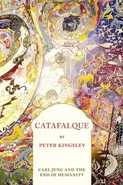 CATAFALQUE - Peter Kingsley