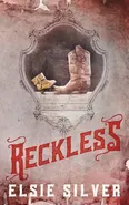 Reckless (Special Edition) - Elsie Silver