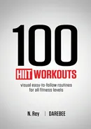 100 HIIT Workouts - N. Rey
