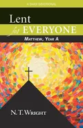 Lent for Everyone - N. T. Wright