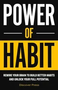 Power of Habit - Discover Press