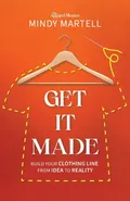 Get It Made - Mindy Martell