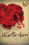 Heartbroken - Gary Roe