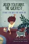 Jaden Toussaint, the Greatest Episode 1 - Marti Dumas