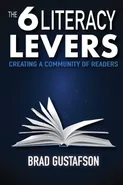 The 6 Literacy Levers - Brad Gustafson